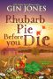 [A Garlic Farm Mystery 02] • Rhubarb Pie Before You Die